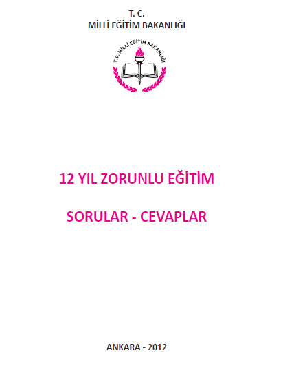 12 Yıl Zorunlu Eğitim - Sorular - Cevaplar 1