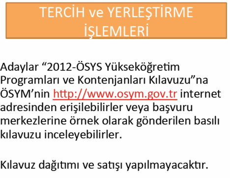 Üniversite Tercih ve Yerleştirme Tarihleri 2012