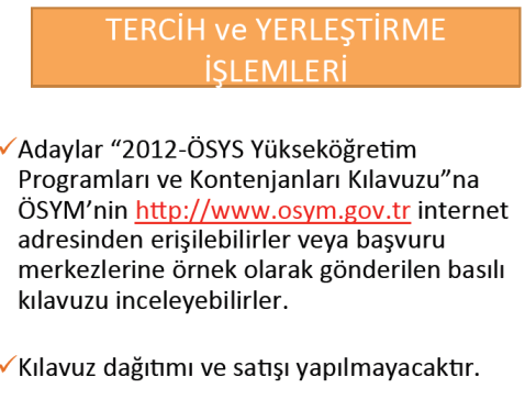 2012 Üniversite Kontenjanları, Tercih ve Yerleştirme İşlemleri 6