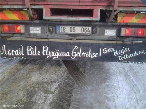 Kamyon Arkası Komik Yazıları 10