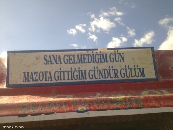 Kamyon Arkası Komik Yazıları 16
