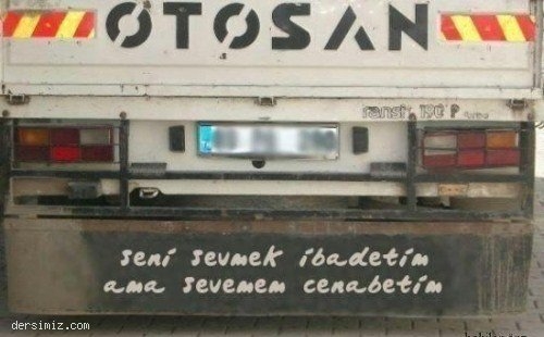 Kamyon Arkası Komik Yazıları 17