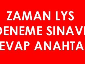 29 Nisan 2015 Zaman-Körfez LYS 3.Deneme Cevap Anahtarı