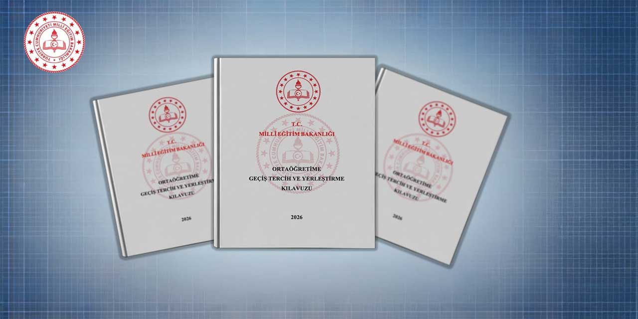 2026 LGS Tercih Kılavuzu Yayımlandı: Tercihler 13 Temmuz’da Başlıyor