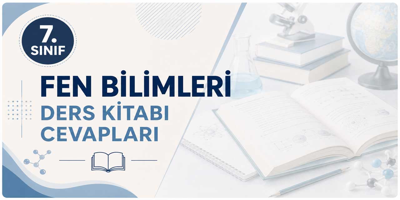 7. Sınıf Meb Fen Bilimleri Ders Kitabı 1. Kitap Sayfa 29 Cevapları 2026-2027