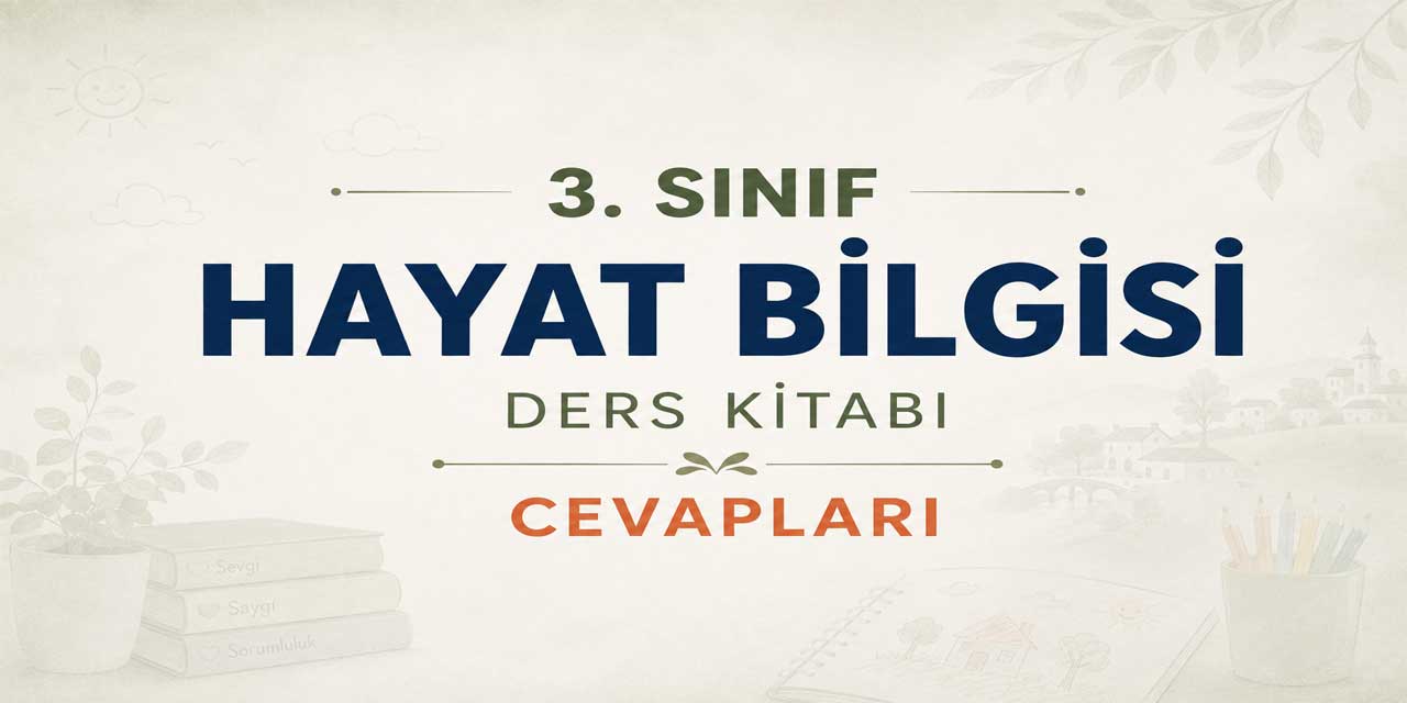 3. Sınıf MEB Hayat Bilgisi 1. Kitap Sayfa 16 Cevapları