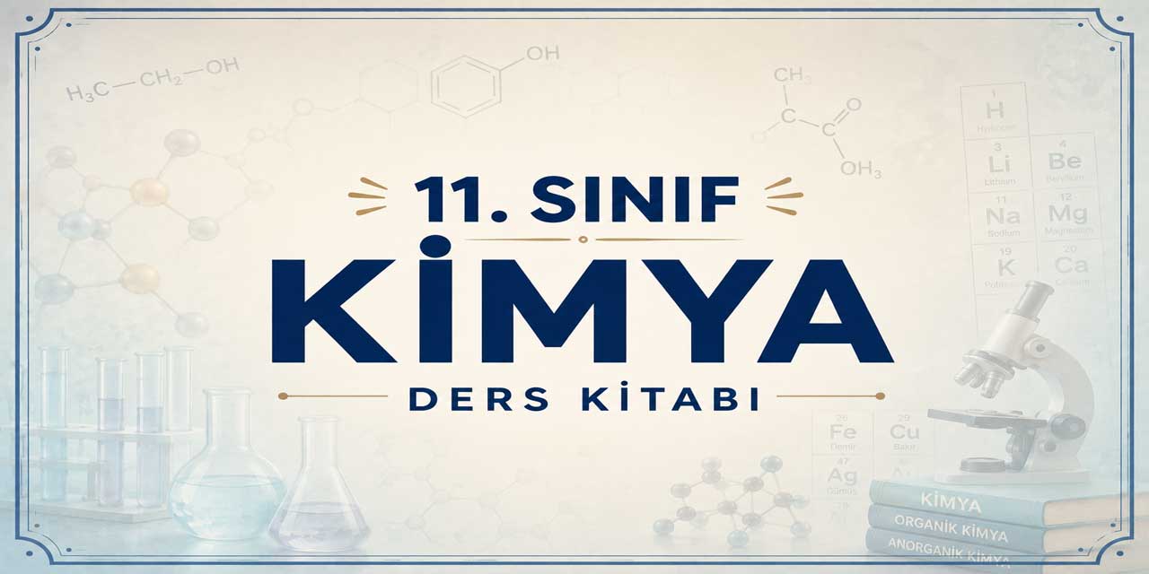 11. Sınıf MEB Kimya Ders Kitabı Cevapları 2026-2027