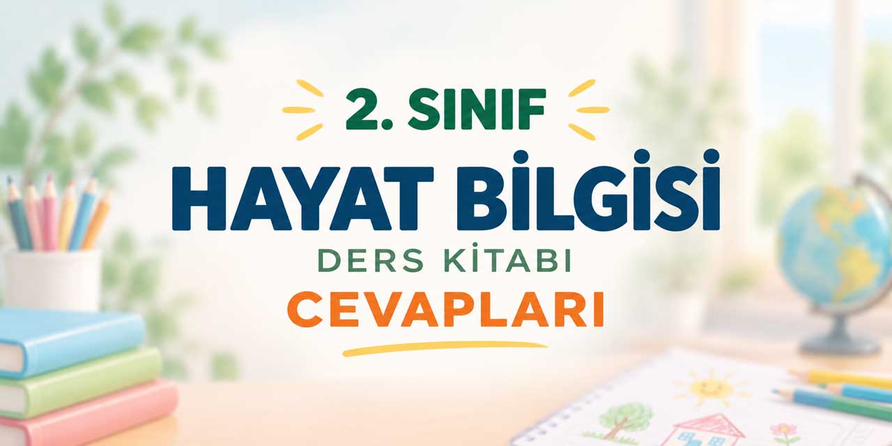 2. Sınıf MEB Hayat Bilgisi 1. Kitap Sayfa 22-27 Cevapları