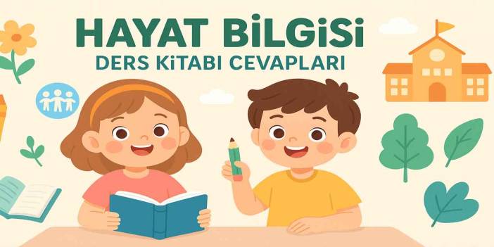 2. Sınıf Meb Hayat Bilgisi Ders Kitabı Cevapları (1. ve 2. Kitap)