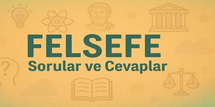 10. Sınıf Meb Felsefe Ders Kitabı Cevapları (2025-2026)