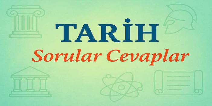 10. Sınıf Meb Tarih Ders Kitabı Sayfa 158-159 Cevapları