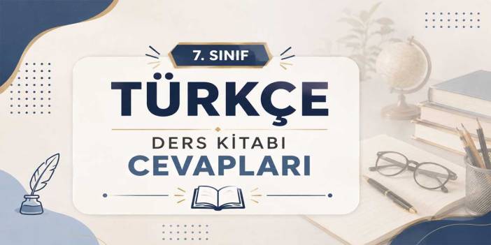 Gençliğin Kıymeti Metni Cevapları Meb 7. Sınıf Türkçe