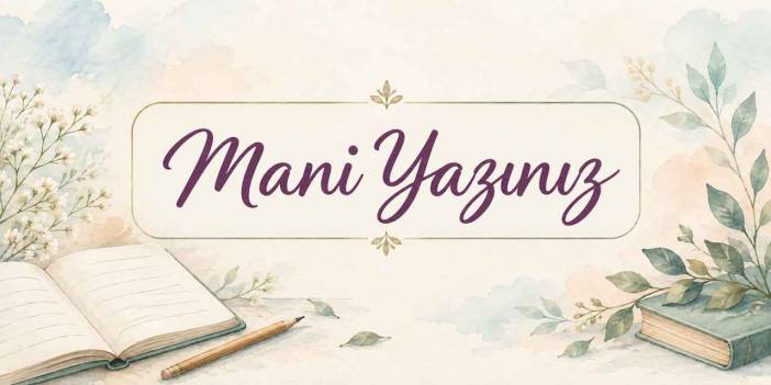 Oruçla İlgili Kavramları Kullanarak Bir Mâni Yazınız
